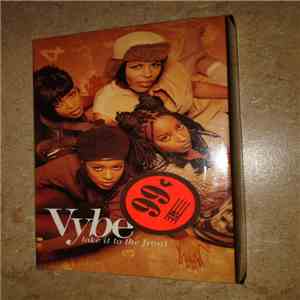 Vybe - Take It To The Front FLAC