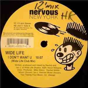Wide Life - I Don't Want U FLAC
