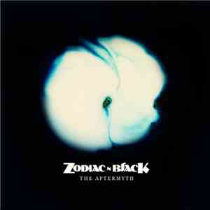 Zodiac N Black - The Aftermyth FLAC