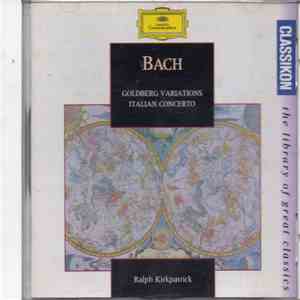 Bach - Ralph Kirkpatrick - Goldberg Variations / Italian Concerto FLAC