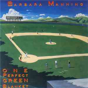 Barbara Manning - One Perfect Green Blanket FLAC
