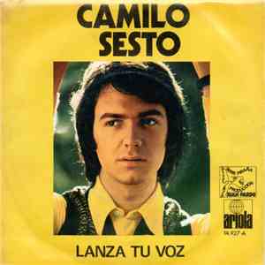 Camilo Sesto - Lanza Tu Voz FLAC