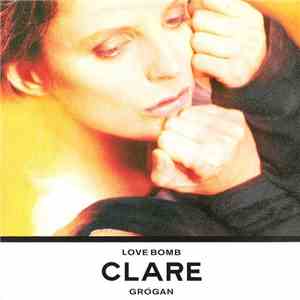 Clare Grogan - Love Bomb FLAC