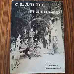 Claude Haddad - Safari / Tu Me Consoles FLAC