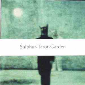 Cyclobe - Sulphur - Tarot - Garden FLAC