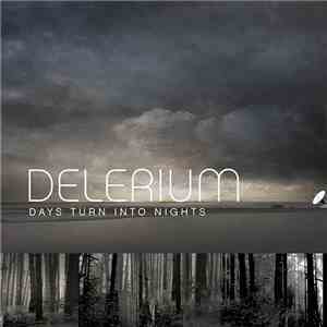 Delerium - Days Turn Into Nights FLAC