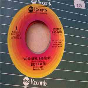 Eddy Raven - Good News , Bad News / Sam FLAC