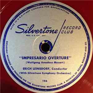 Erich Leinsdorf Conducting The Silvertone Symphony Orchestra - Impresario Overture / Nocturne FLAC