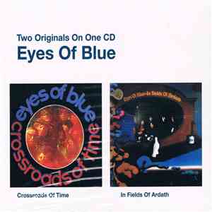 Eyes Of Blue - Crossroads Of Time / In Fields Of Ardath FLAC