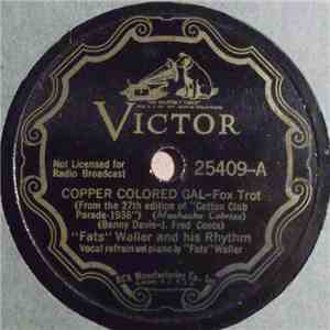 Fats Waller & His Rhythm - Copper Colored Gal / I'm At The Mercy Of Love FLAC