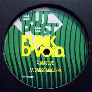 Funk D'Void - Masque / Danse Macabre FLAC