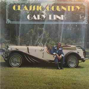 Gary Link - Classic Country FLAC