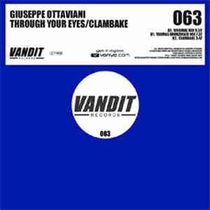 Giuseppe Ottaviani - Through Your Eyes / Clambake FLAC