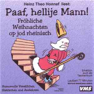 Heinz Theo Honnef - Paaf, Hellije Mann! Fröhliche Weihnachten Op Jod Rheinisch FLAC