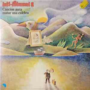Inti-Illimani - Inti-Illimani 8 - Canción Para Matar Una Culebra FLAC