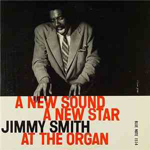 Jimmy Smith - A New Star - A New Sound (Volume 2) FLAC