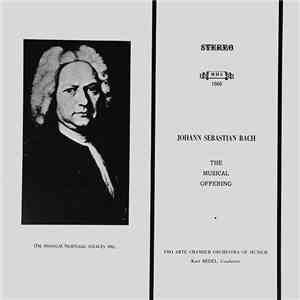 Johann Sebastian Bach, Pro Arte Chamber Orchestra of Munich - The Musical Offering FLAC