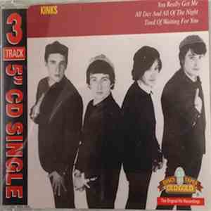 Kinks - You Really Got Me / All Day And All Of The Night / Tired Of Waiting For You FLAC
