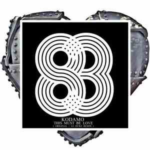 Kodamo - This Must Be Love FLAC
