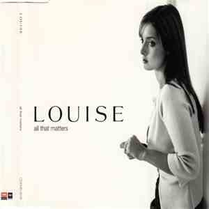Louise - All That Matters FLAC