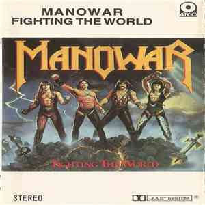 Manowar - Fighting The World FLAC