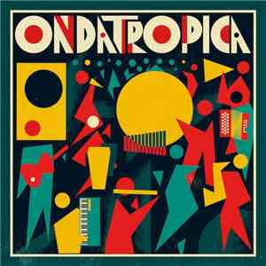 Ondatrópica - Ondatrópica FLAC
