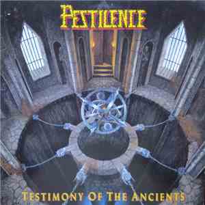 Pestilence - Testimony Of The Ancients FLAC