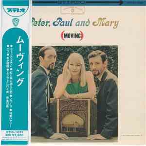 Peter, Paul And Mary - (Moving) FLAC