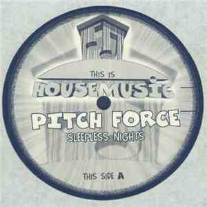 Pitch Force - Sleepless Nights FLAC