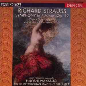 Richard Strauss, Mari Fujiwara, Hiroshi Wakasugi, Tokyo Metropolitan Symphony Orchestra - Symphony / Romanza FLAC