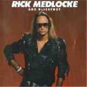 Rick Medlocke And Blackfoot - Rick Medlocke And Blackfoot FLAC