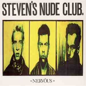 Steven's Nude Club - Nervöus FLAC