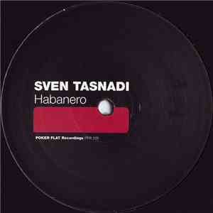 Sven Tasnadi - Habanero FLAC