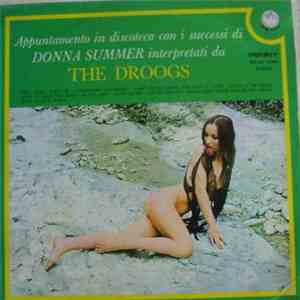 The Droogs  - Appuntamento In Discoteca Con I Successi Di Donna Summer FLAC