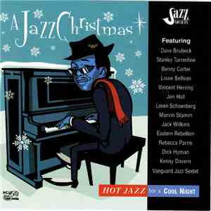 Various - A Jazz Christmas, Hot Jazz For A Cool Night FLAC