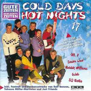 Various - Gute Zeiten Schlechte Zeiten 17: Cold Days Hot Nights FLAC