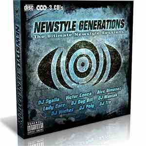 Various - Newstyle Generations- The Ultimate Newstyle Sessions FLAC