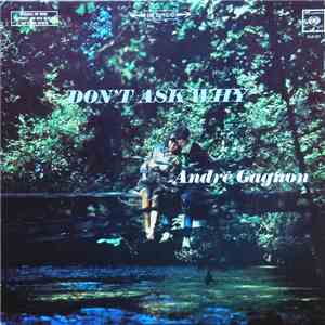 André Gagnon - Don't Ask Why FLAC