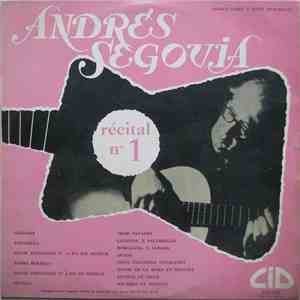 Andrés Segovia - Recital De Guitare, N° 1 FLAC