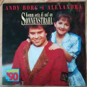 Andy Borg, Alexandra - Komm, Setz' Di Auf An Sonnenstrahl! FLAC