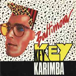 Baltimora - Key Key Karimba FLAC