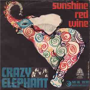 Crazy Elephant - Sunshine, Red Wine FLAC