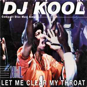 DJ Kool - Let Me Clear My Throat FLAC