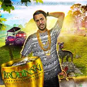 DJ Orgasmic & Brodinski - Best Of Everything FLAC