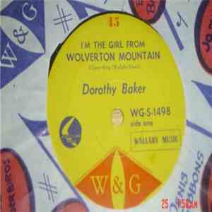 Dorothy Baker - I'm The Girl From Wolverton Mountain / My Achin' Heart FLAC
