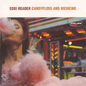 Eddi Reader - Candyfloss And Medicine FLAC
