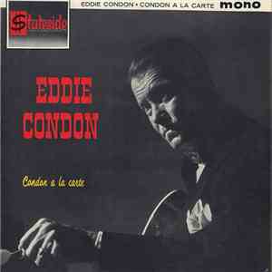 Eddie Condon - Condon A La Carte FLAC