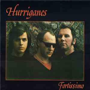 Hurriganes - Fortissimo FLAC