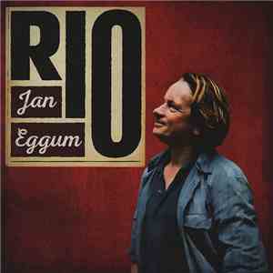 Jan Eggum - Rio FLAC