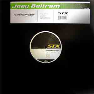 Joey Beltram - The Infinite Wisdom FLAC
